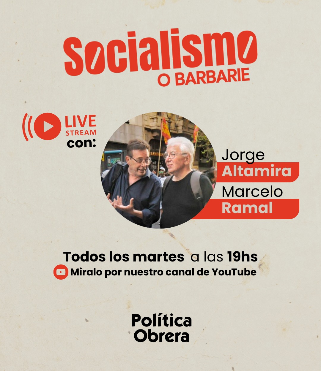 Jorge Altamira y Marcelo Ramal en vivo por youtube programa Socialismo o Barbarie. Martes 19hs
